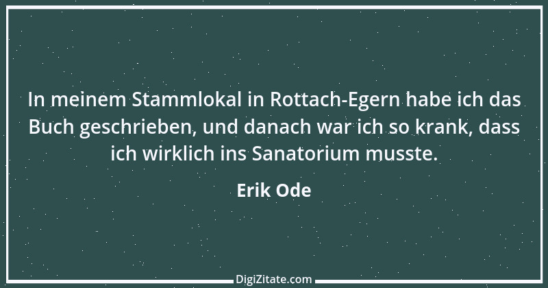 Zitat von Erik Ode 7