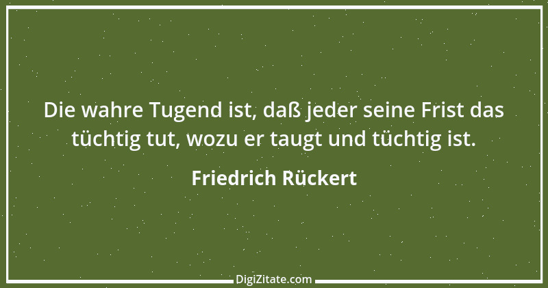 Zitat von Friedrich Rückert 231