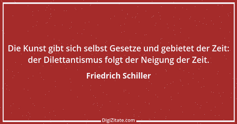 Zitat von Friedrich Schiller 779