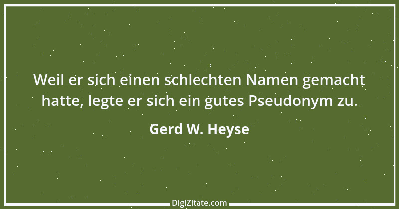 Zitat von Gerd W. Heyse 370