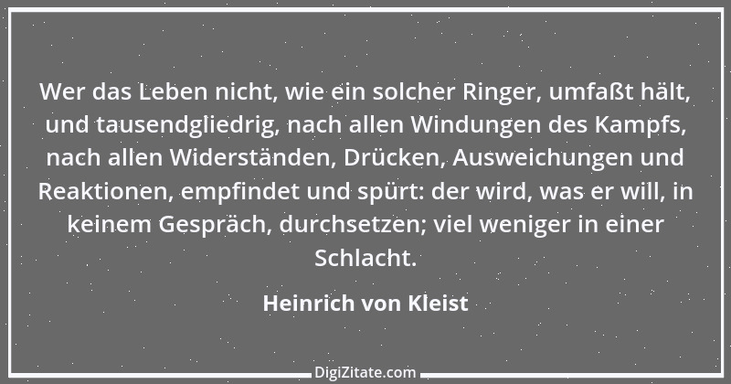 Zitat von Heinrich von Kleist 161