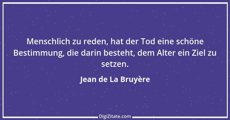 Zitat von Jean de La Bruyère 15