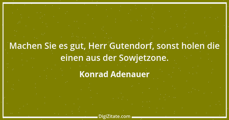 Zitat von Konrad Adenauer 31