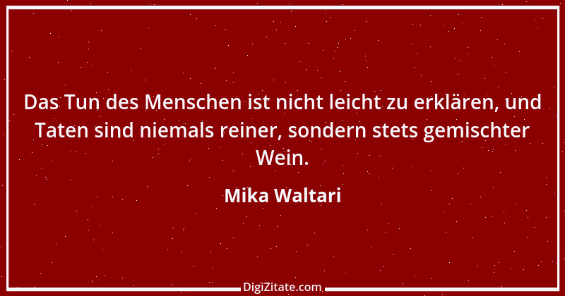 Zitat von Mika Waltari 6