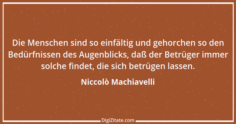 Zitat von Niccolò Machiavelli 122