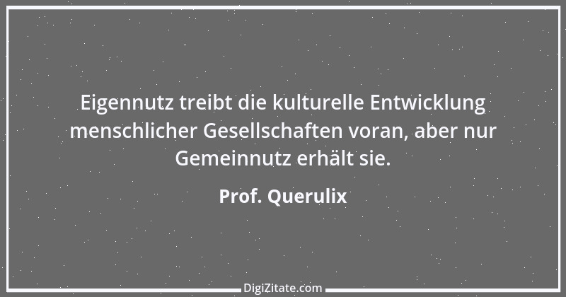 Zitat von Prof. Querulix 554