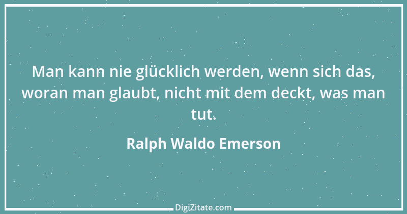 Zitat von Ralph Waldo Emerson 307