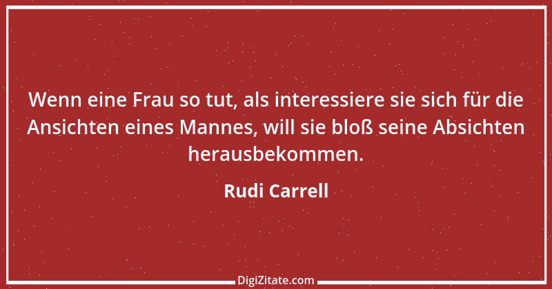 Zitat von Rudi Carrell 11