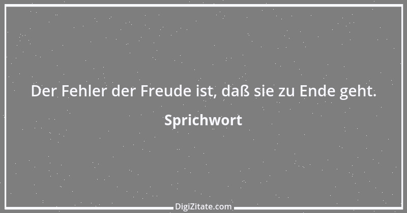 Zitat von Sprichwort 2254