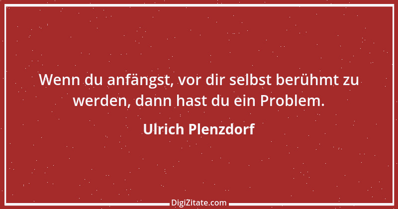 Zitat von Ulrich Plenzdorf 1