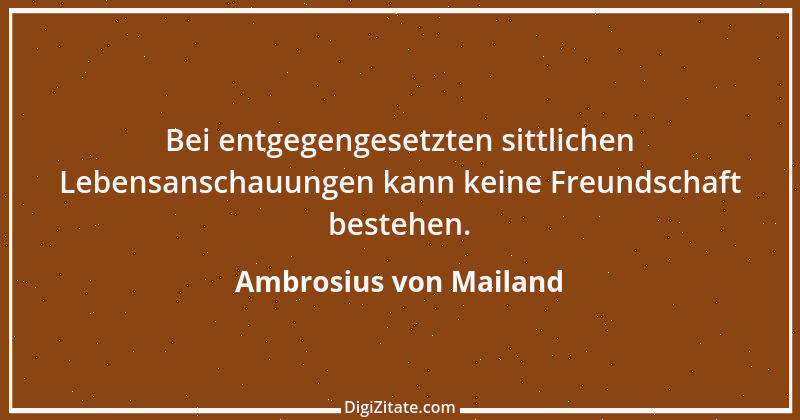 Zitat von Ambrosius von Mailand 40