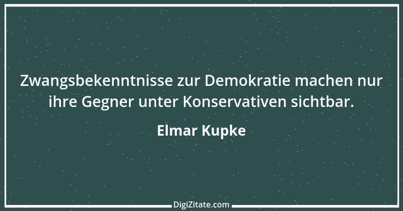 Zitat von Elmar Kupke 593