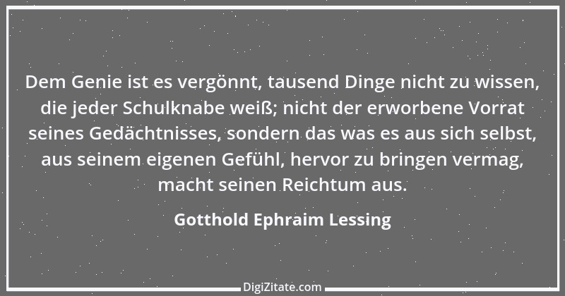 Zitat von Gotthold Ephraim Lessing 185