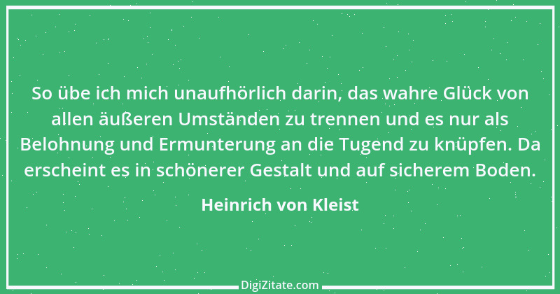 Zitat von Heinrich von Kleist 162