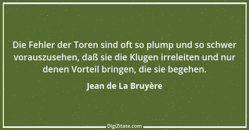 Zitat von Jean de La Bruyère 16