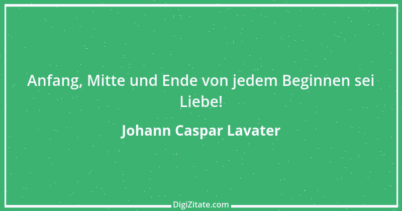 Zitat von Johann Caspar Lavater 233