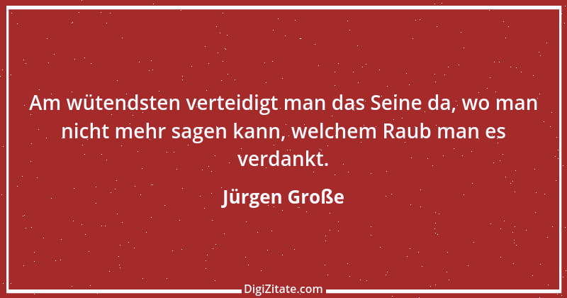 Zitat von Jürgen Große 17