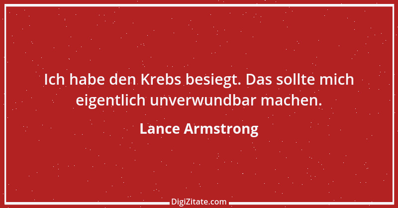 Zitat von Lance Armstrong 3