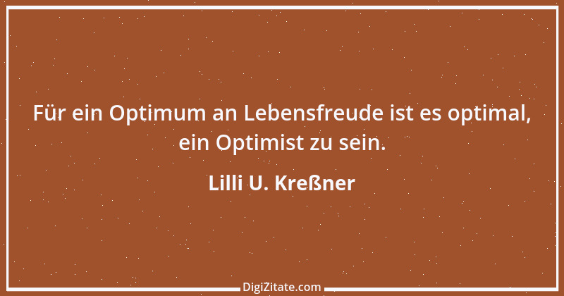 Zitat von Lilli U. Kreßner 50