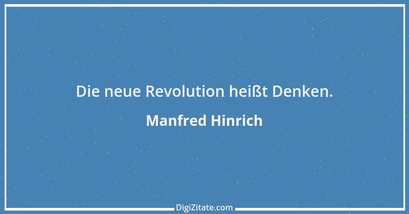 Zitat von Manfred Hinrich 3437