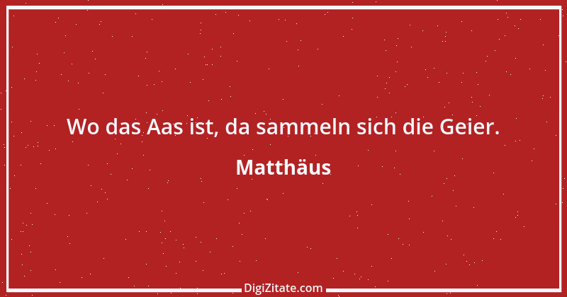 Zitat von Matthäus 2