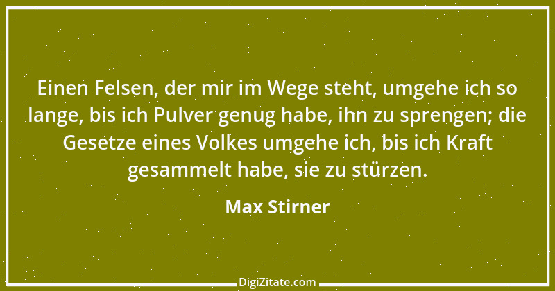 Zitat von Max Stirner 7