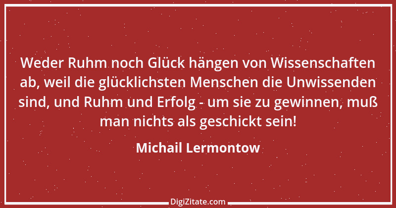 Zitat von Michail Lermontow 10