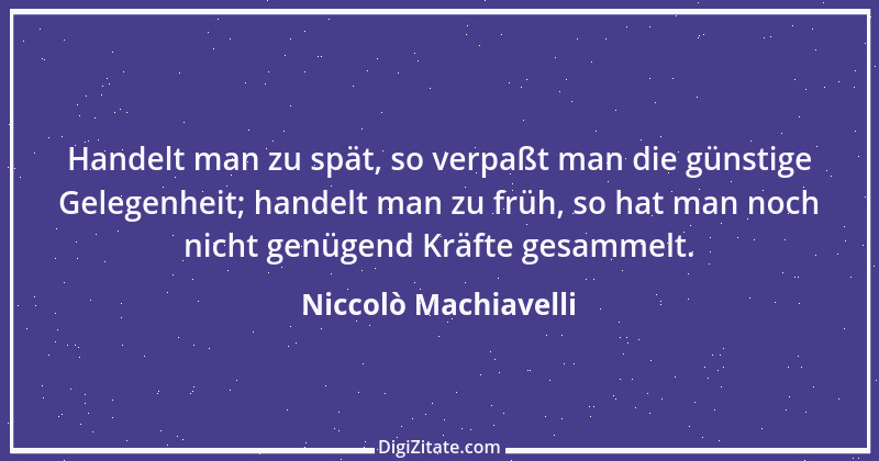 Zitat von Niccolò Machiavelli 123