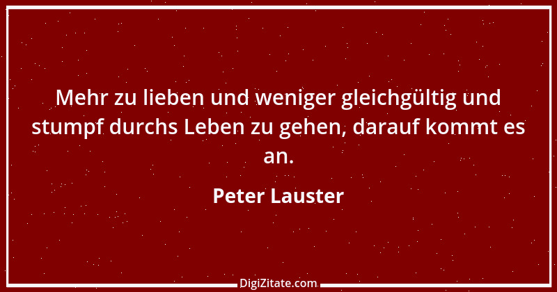 Zitat von Peter Lauster 87