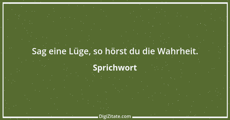 Zitat von Sprichwort 8255