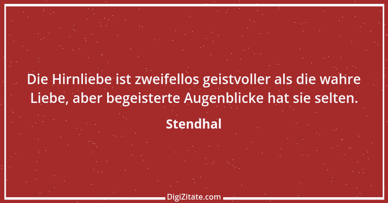 Zitat von Stendhal 233