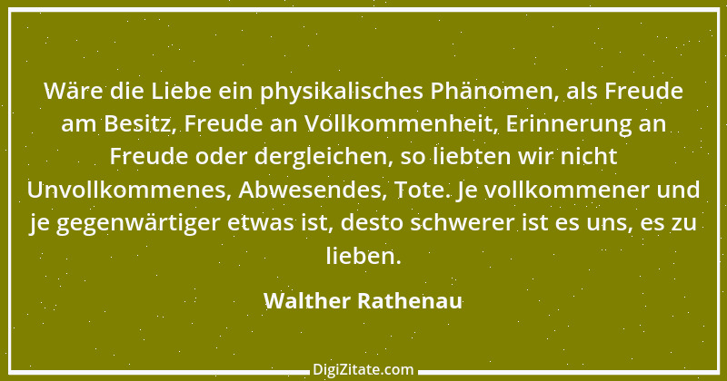 Zitat von Walther Rathenau 68