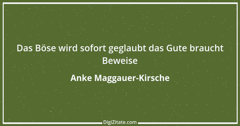 Zitat von Anke Maggauer-Kirsche 561