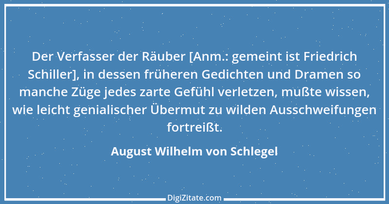 Zitat von August Wilhelm von Schlegel 38