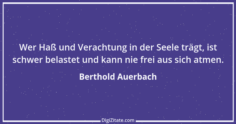 Zitat von Berthold Auerbach 109