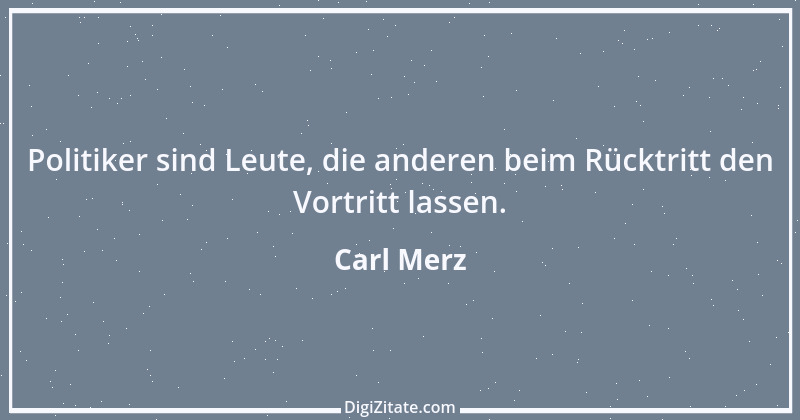 Zitat von Carl Merz 1