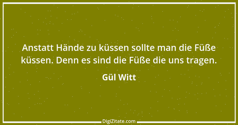 Zitat von Gül Witt 2