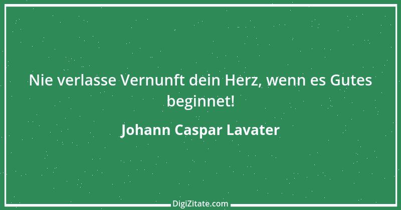 Zitat von Johann Caspar Lavater 234