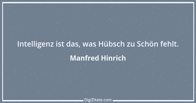 Zitat von Manfred Hinrich 3438