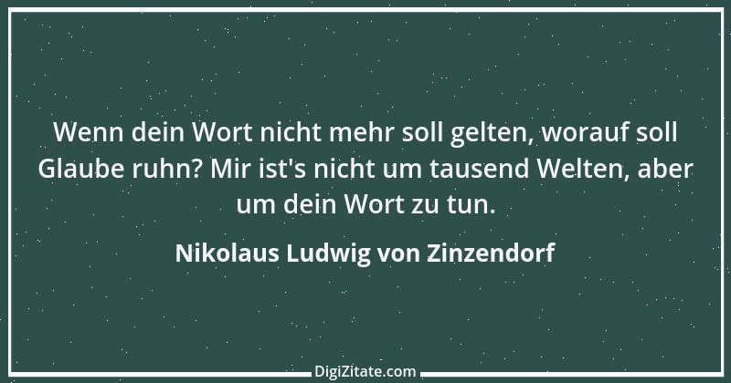 Zitat von Nikolaus Ludwig von Zinzendorf 9