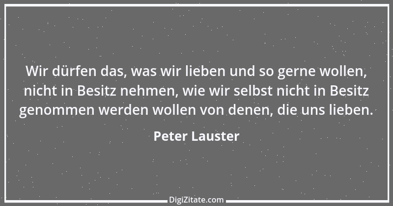 Zitat von Peter Lauster 88