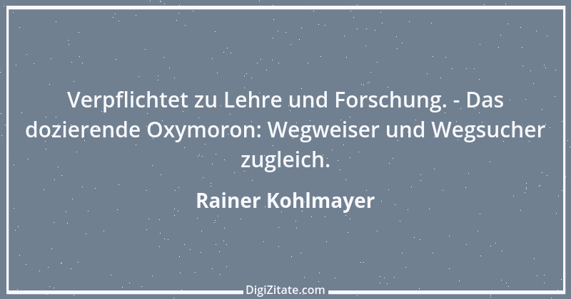 Zitat von Rainer Kohlmayer 104