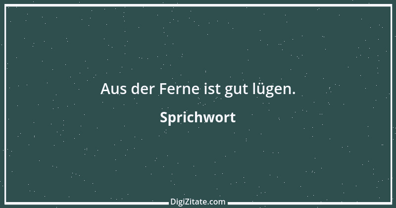 Zitat von Sprichwort 10256