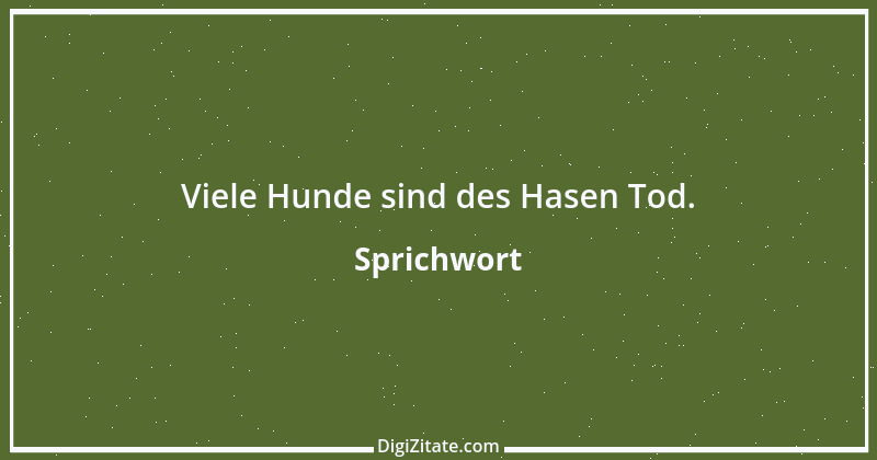 Zitat von Sprichwort 12256