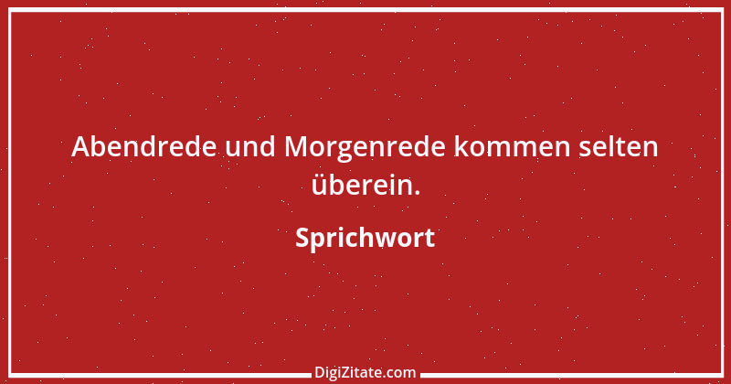 Zitat von Sprichwort 13256