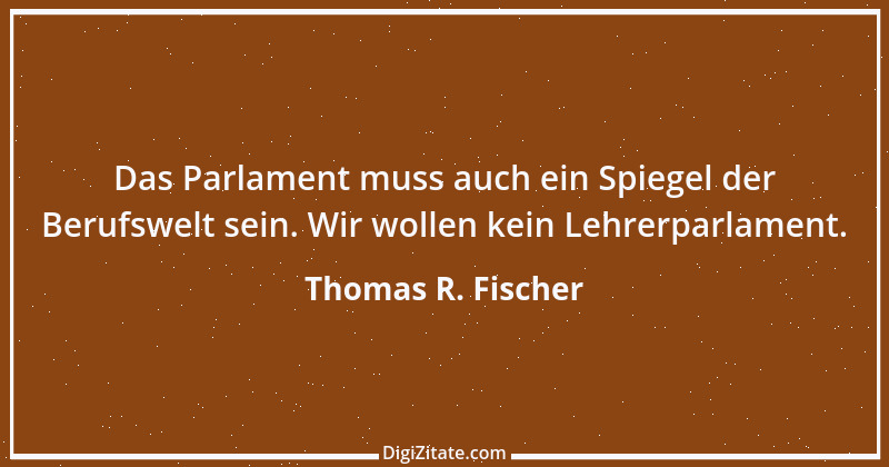 Zitat von Thomas R. Fischer 1