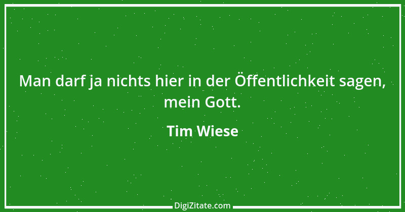 Zitat von Tim Wiese 2