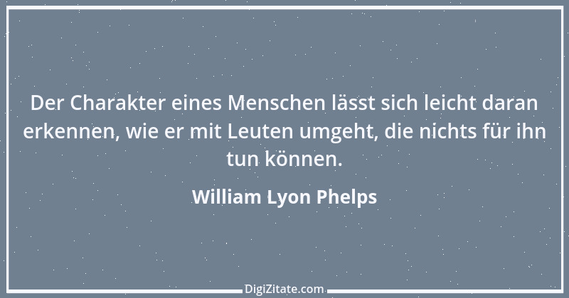 Zitat von William Lyon Phelps 5