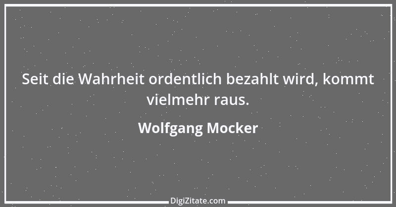 Zitat von Wolfgang Mocker 285