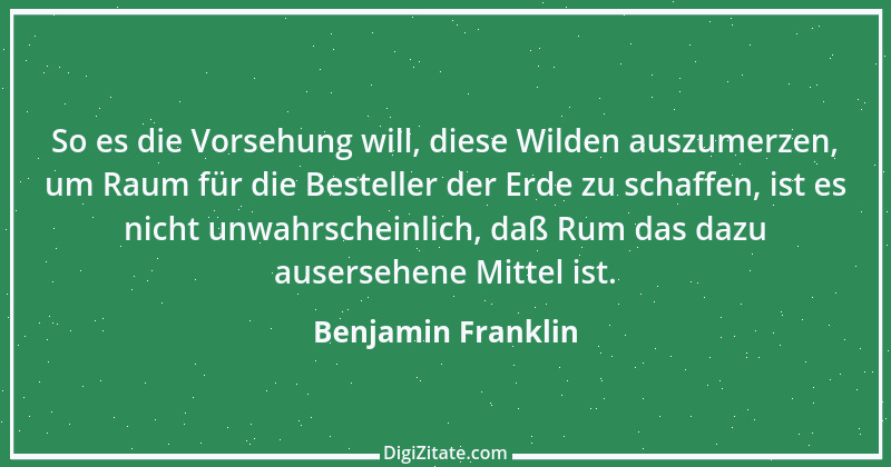 Zitat von Benjamin Franklin 121